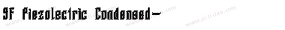 SF Piezolectric Condensed字体转换